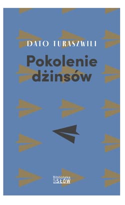 Pokolenie dżinsów - Dato Turaszwili