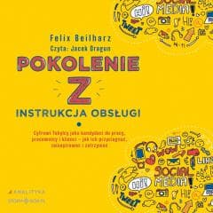 Pokolenie Z. Instrukcja obsługi audiobook - Felix Beilharz
