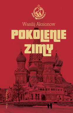 Pokolenie zimy - ebook - Aksionow Wasilij
