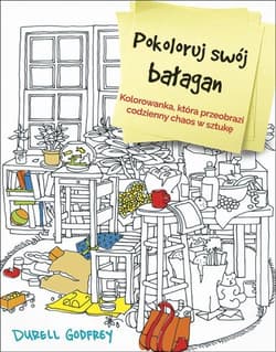Pokoloruj swój bałagan