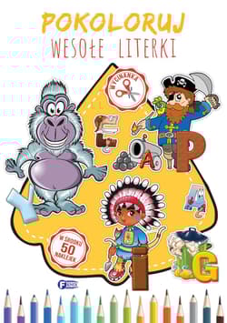 Pokoloruj wesołe literki - Opracowanie Zbiorowe