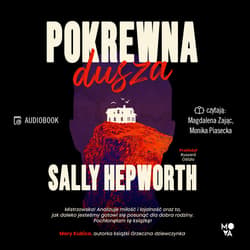 Pokrewna dusza - audiobook - Sally Hepworth