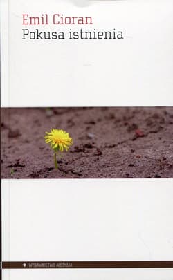 Pokusa istnienia - Emil Cioran