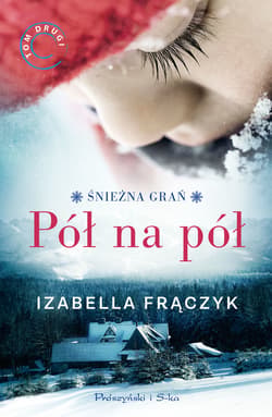 Pół na pół - ebook - Izabella Frączyk