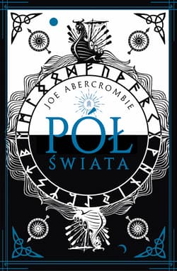 Pół świata. Morze Drzazg. Tom 2 - Joe Abercrombie