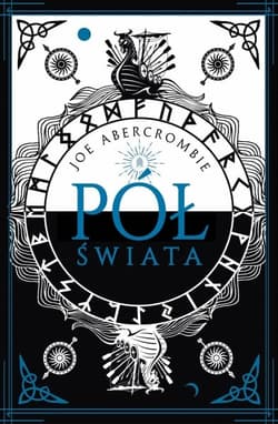 Pół świata. Morze Drzazg. Tom 2 - Joe Abercrombie