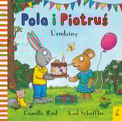 Pola i Piotruś Urodziny
