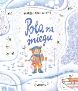 Pola na śniegu - Gabriela Rzepecka-Weiss