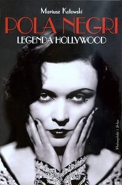 Pola Negri - ebook - Kotowski Mariusz