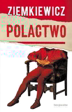 Polactwo - Rafał A. Ziemkiewicz