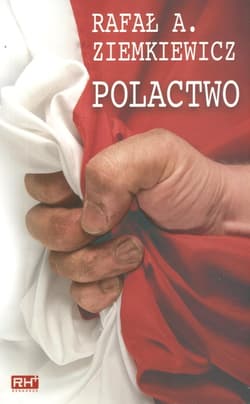 Polactwo - Rafał A. Ziemkiewicz
