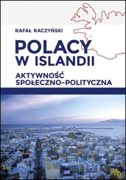 Polacy w Islandii Aktywność społeczno-polityczna