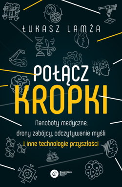 Połącz kropki - ebook - Łukasz Lamża
