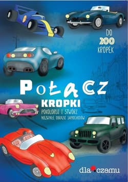 Połącz kropki Pokoloruj i stwórz niezwykłe obrazki samochodów