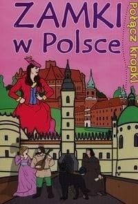 Połącz kropki Zamki w Polsce - Praca zbiorowa