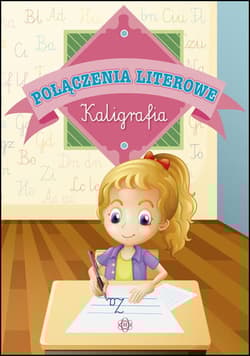 Połączenia literowe kaligrafia - Praca zbiorowa