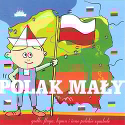 Polak mały Godło, flaga, hymn i inne polskie symbole
