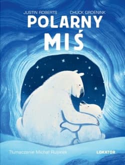 Polarny Miś - Justin Roberts
