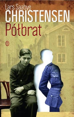 Półbrat - Lars Saabye Christensen