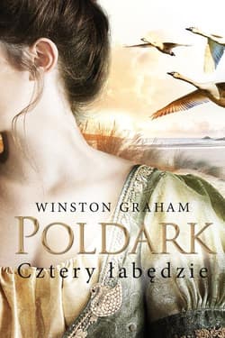 Poldark Cztery łabędzie - Winston Graham