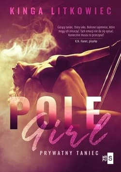 Pole Girl Prywatny taniec - Kinga Litkowiec