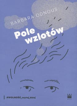 Pole wzlotów - Barbara Odnous