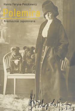 Polemira Niesłusznie zapomniana - Hanna Faryna-Paszkiewicz