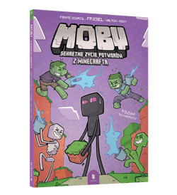 Polewka do kwadratu. MOBY. Sekretne życie potworów z Minecrafta. Tom 2 - Pirate Sourcil Frigiel