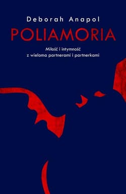 Poliamoria - Deborah Anapol