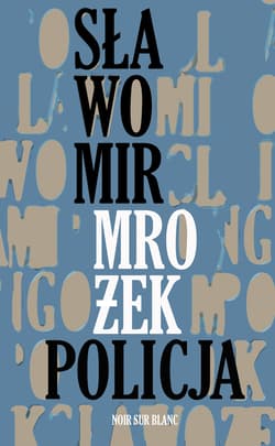 Policja - Sławomir Mrożek