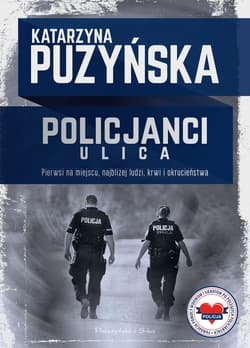 Policjanci. Ulica - ebook - Katarzyna Puzyńska
