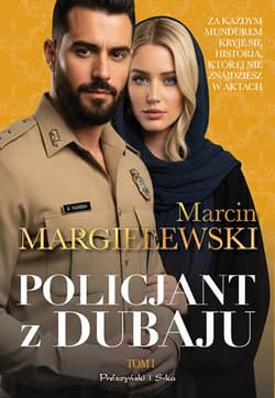 Policjant z Dubaju. Tom 1