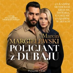 Policjant z Dubaju. Tom 1 - audiobook - Marcin Margielewski