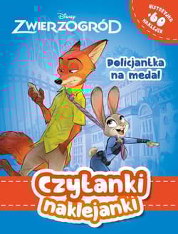 Policjantka na medal. Disney Zwierzogród. Czytanki naklejanki - Ilona Siwak