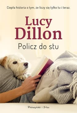 Policz do stu - ebook - Lucy Dillon