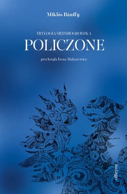 Policzone - Miklós Bánffy