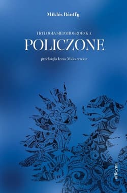 Policzone - Miklós Bánffy