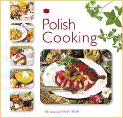 Polish Cooking Kuchnia polska wersja angielska - Byszewska Izabella