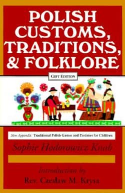 POLISH CUSTOMS, TRADITIONS