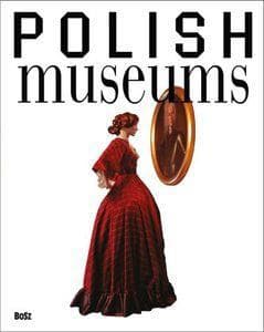 Polish Museums wer.angielska - Dorota Folga-Januszewska