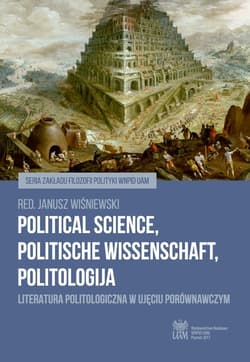 Political Science, Politische Wissenschaft, Politologija Literatura politologiczna - red. Janusz Wiśniewski
