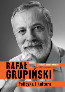 Polityka i kultura - ebook - Grupiński Rafał, Perzyna Łukasz