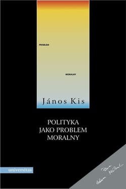 Polityka jako problem moralny