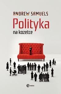 Polityka na kozetce Obywatel i jego życie wewnętrzne - Andrew Samuels
