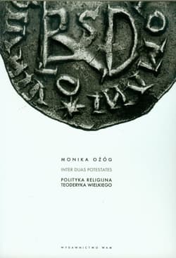 Polityka religijna Teoderyka Wielkiego - Monika Ożóg