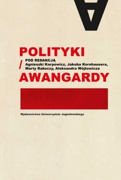 Polityki Awangardy - Opracowanie Zbiorowe