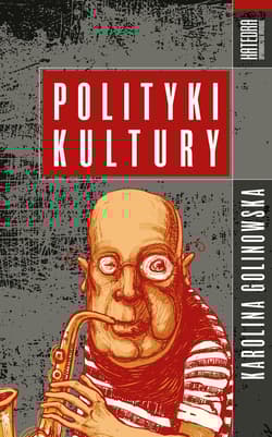 Polityki kultury - Golinowska Karolina