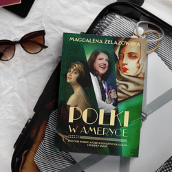 Galeria - zdjęcie nr. 3 - Polki w Ameryce. Historie kobiet, które wyruszyły za ocean i podbiły świat