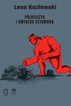 Półksiężyc i gwiazda czerwona - Leon Kozłowski