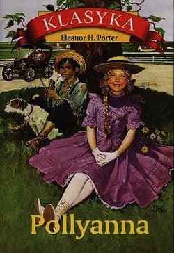 Pollyanna - Eleanor Porter